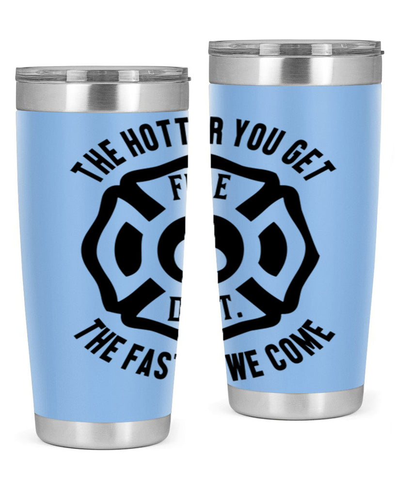 The hotter Style 18#- fire fighter- tumbler