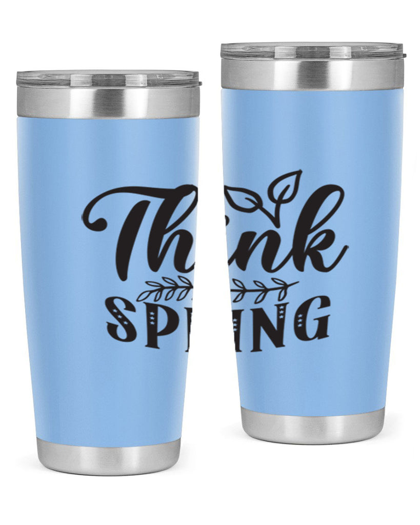 Think spring557#- spring- Tumbler