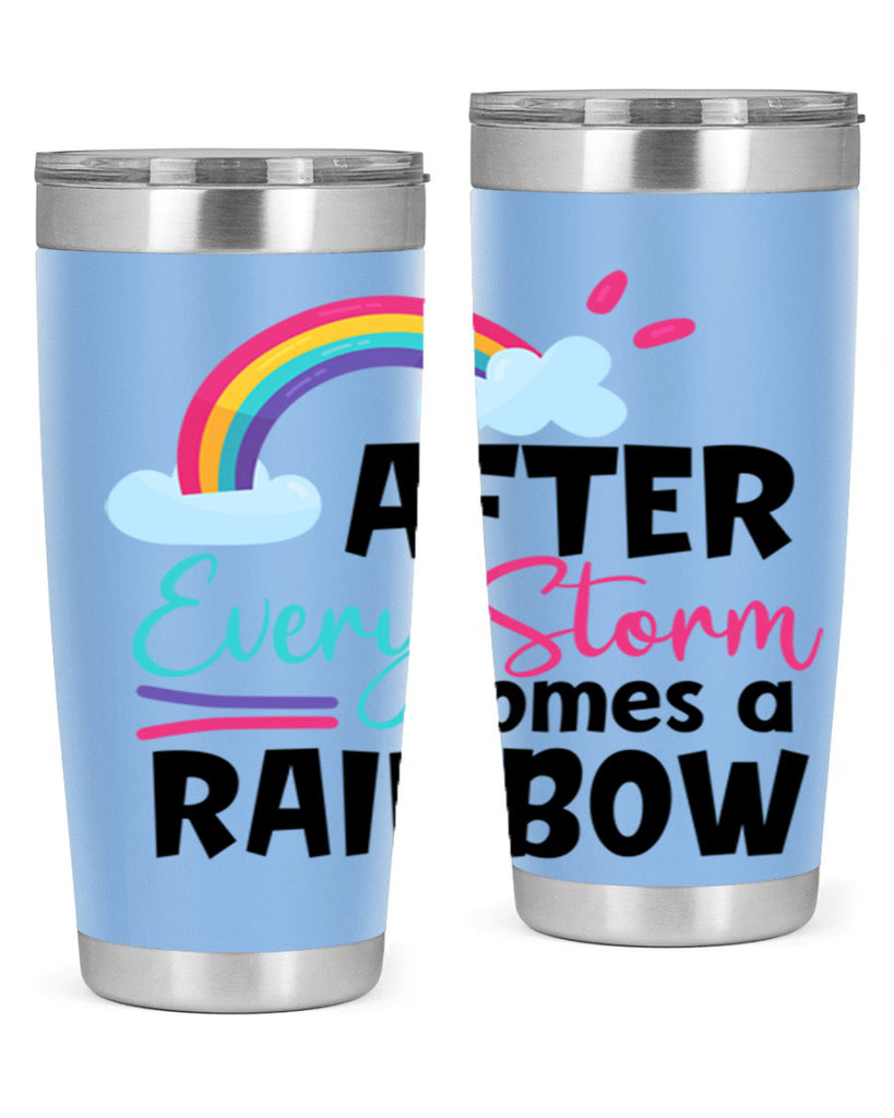 after every storm comes a rainbow Style 291#- baby- tumbler