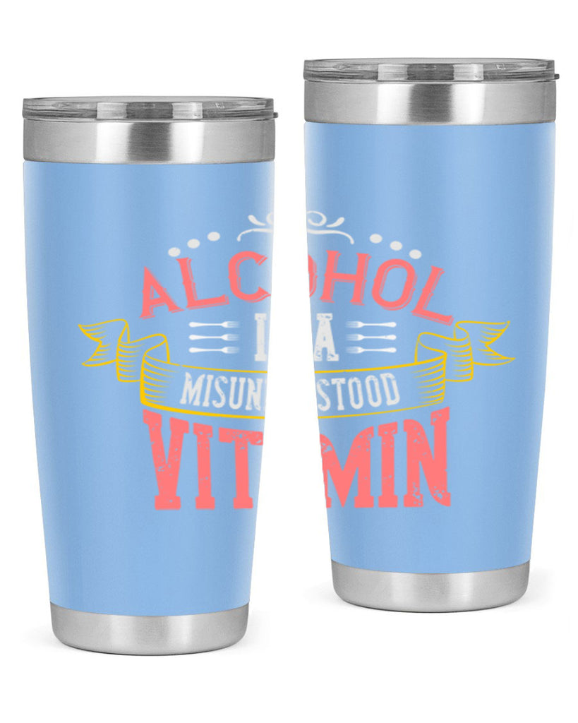 alcohol is a misunderstood vitamin 50#- cooking- Tumbler