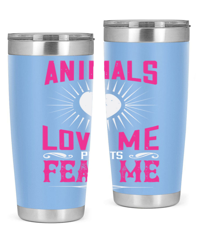 animals love me 102#- vegan- Tumbler