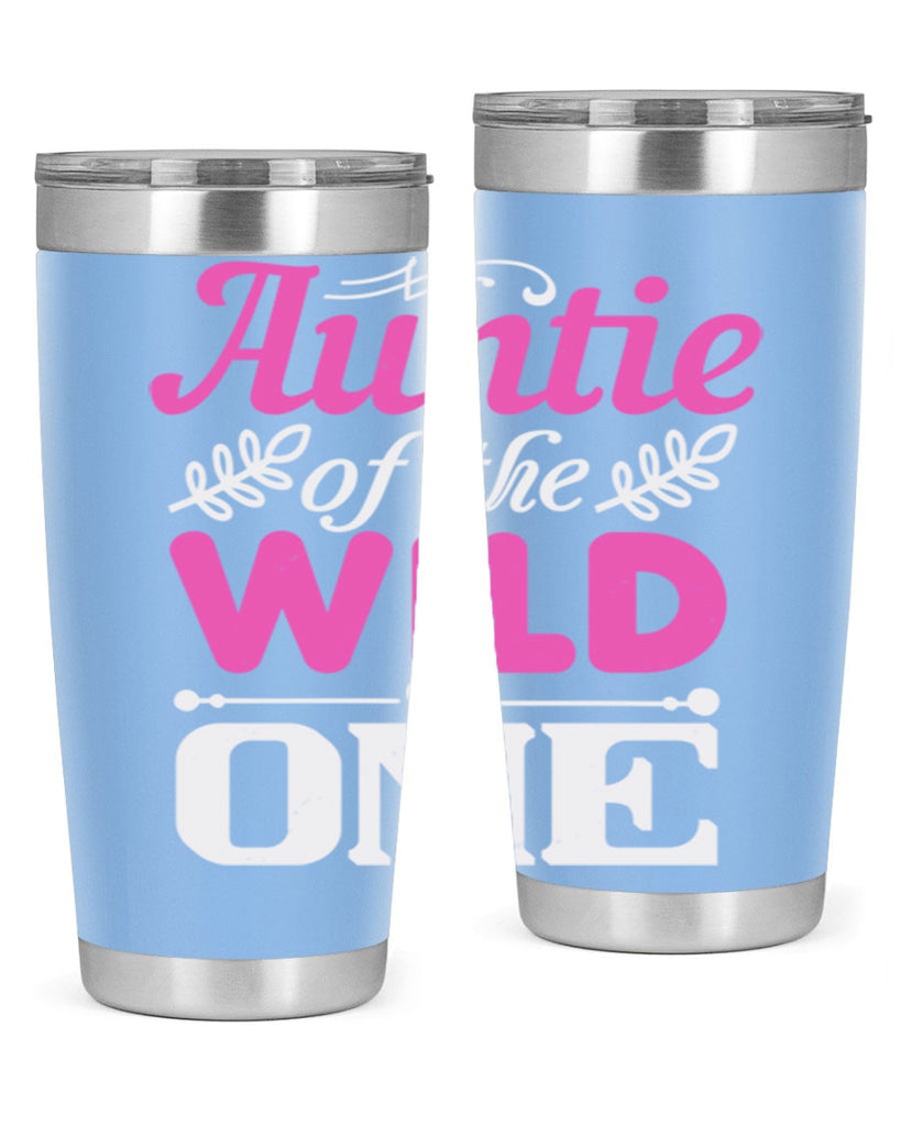 auntie of the wild one Style 63#- aunt- Tumbler