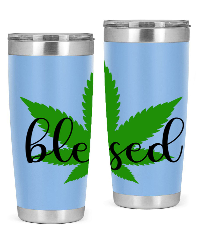 blessed 17#- marijuana- Tumbler