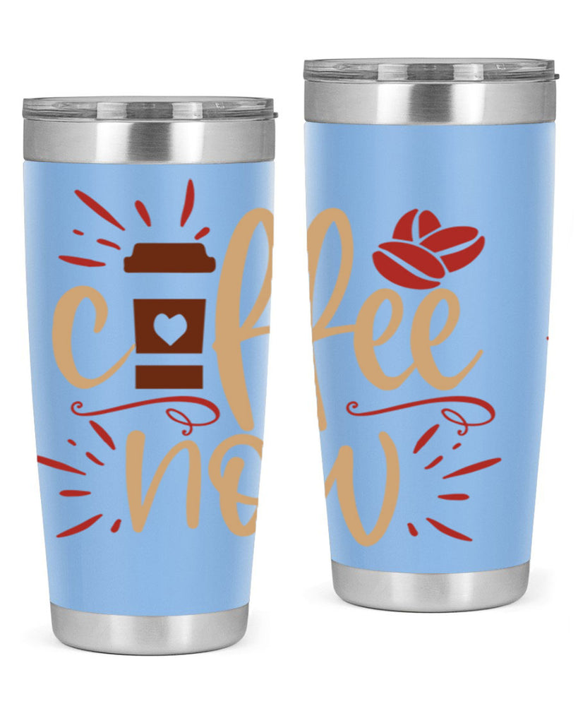 coffee now 216#- coffee- Tumbler