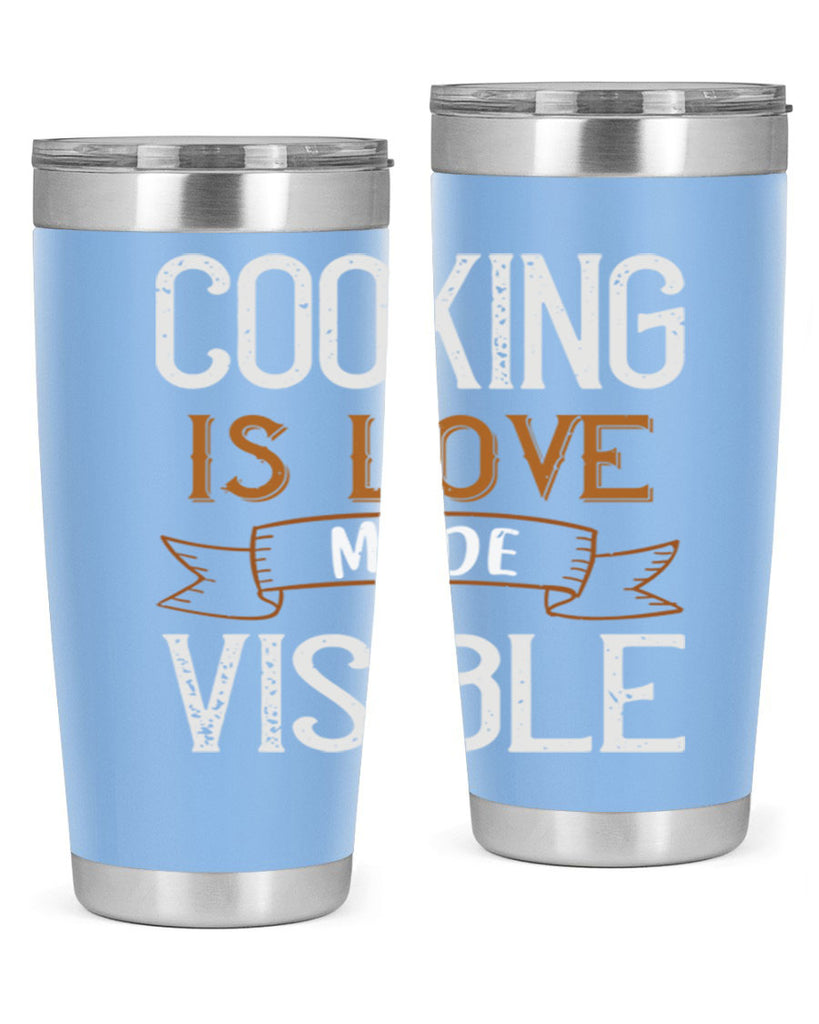 cooking is love made visible 43#- cooking- Tumbler