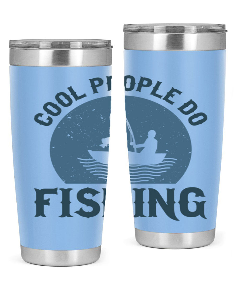 cool people do fishing 170#- fishing- Tumbler