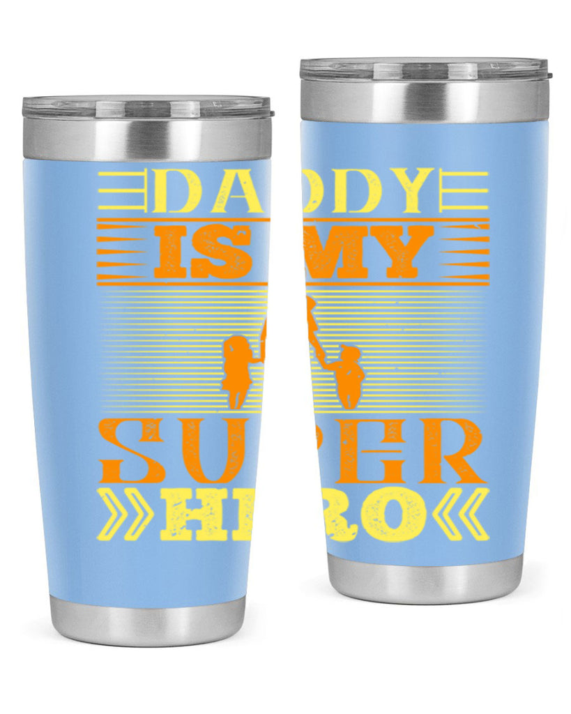 daddy is my super hero 241#- fathers day- Tumbler