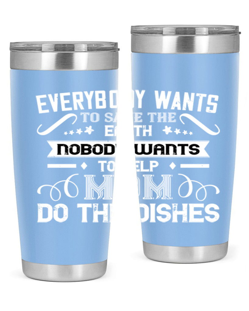 everybody wants 189#- mom- Tumbler