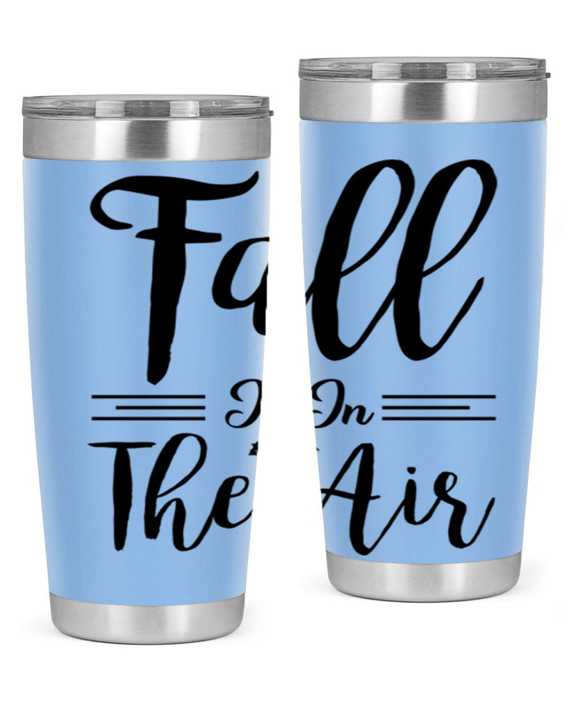 fall is in the air 110#- fall- Tumbler