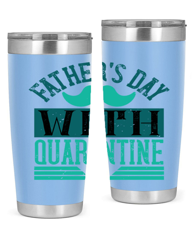 fathers day with quarantine 222#- fathers day- Tumbler