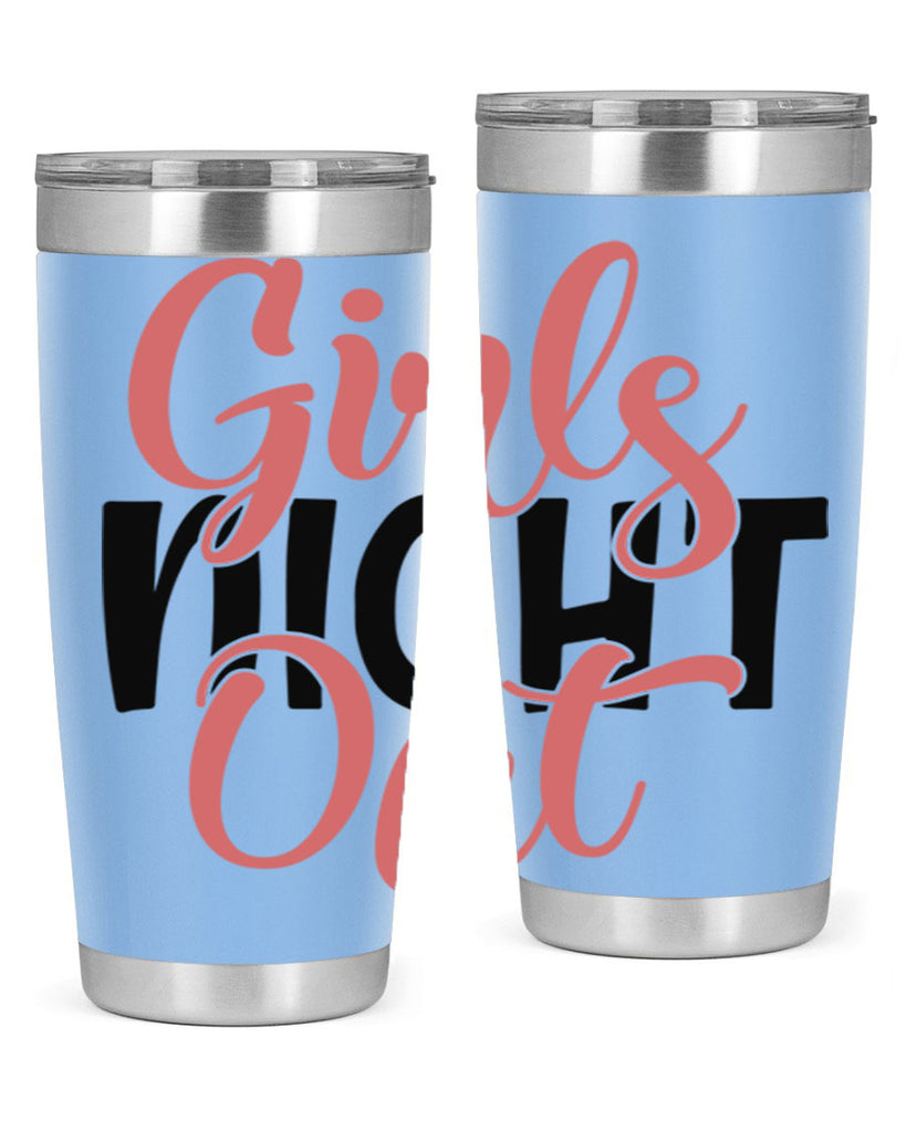 girls night out Style 54#- Best Friend- Tumbler