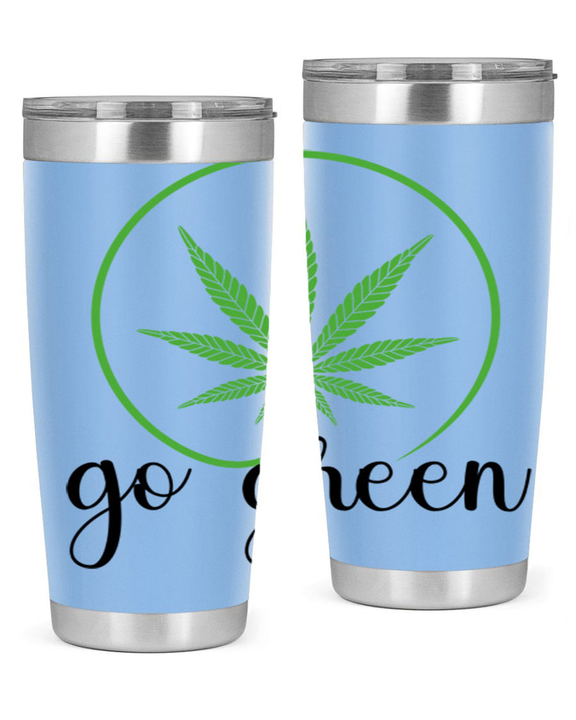 go green cannabis 92#- marijuana- Tumbler