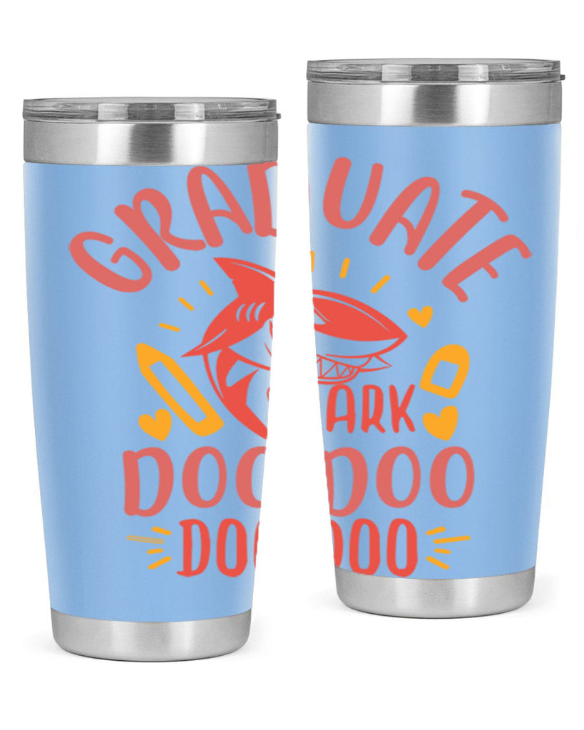 graduate shark doo doo doo doo 1#- graduation- Tumbler