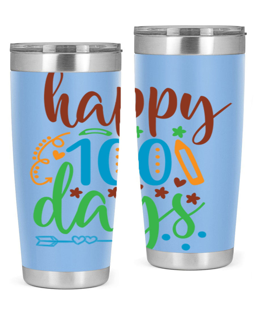 happy 100 days 10#- 100 days of school- Tumbler