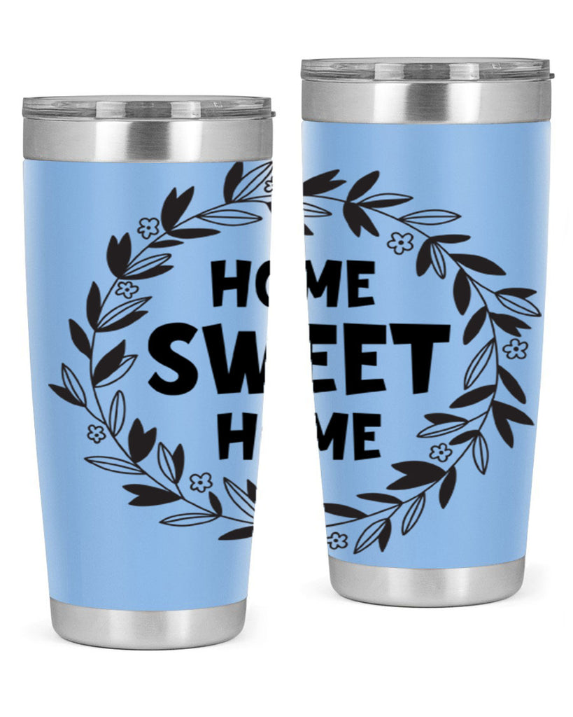 home sweet home 31#- home- Tumbler