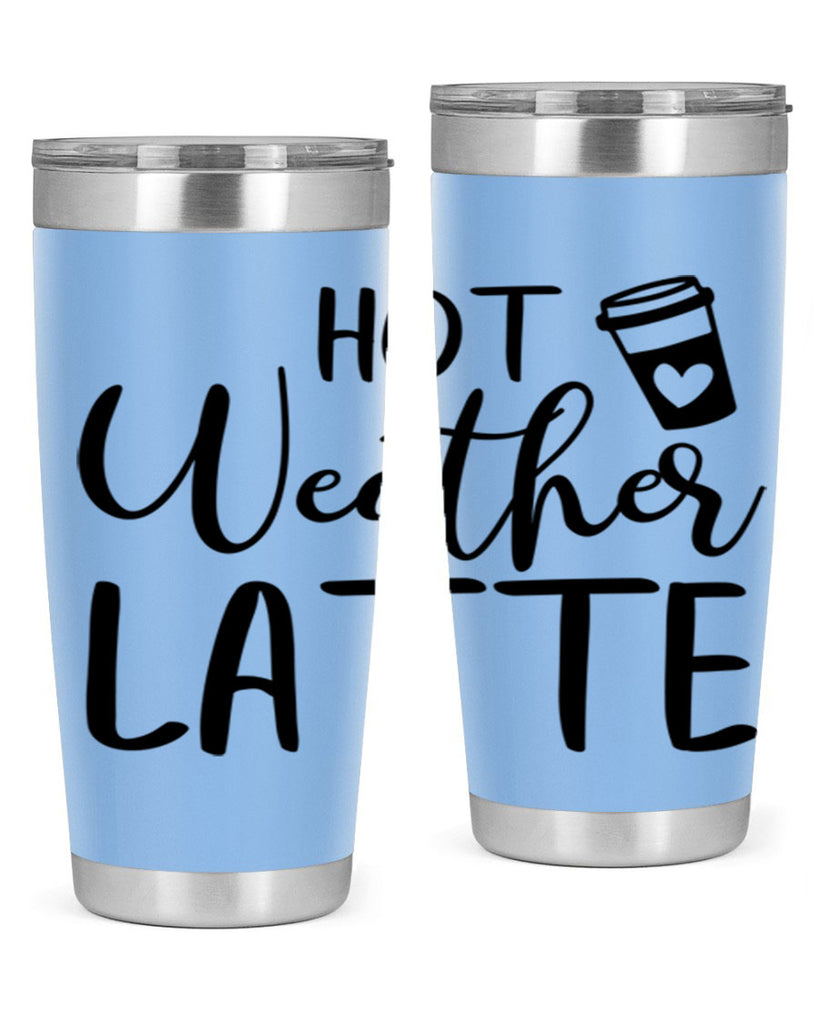 hot latte weather 319#- fall- Tumbler
