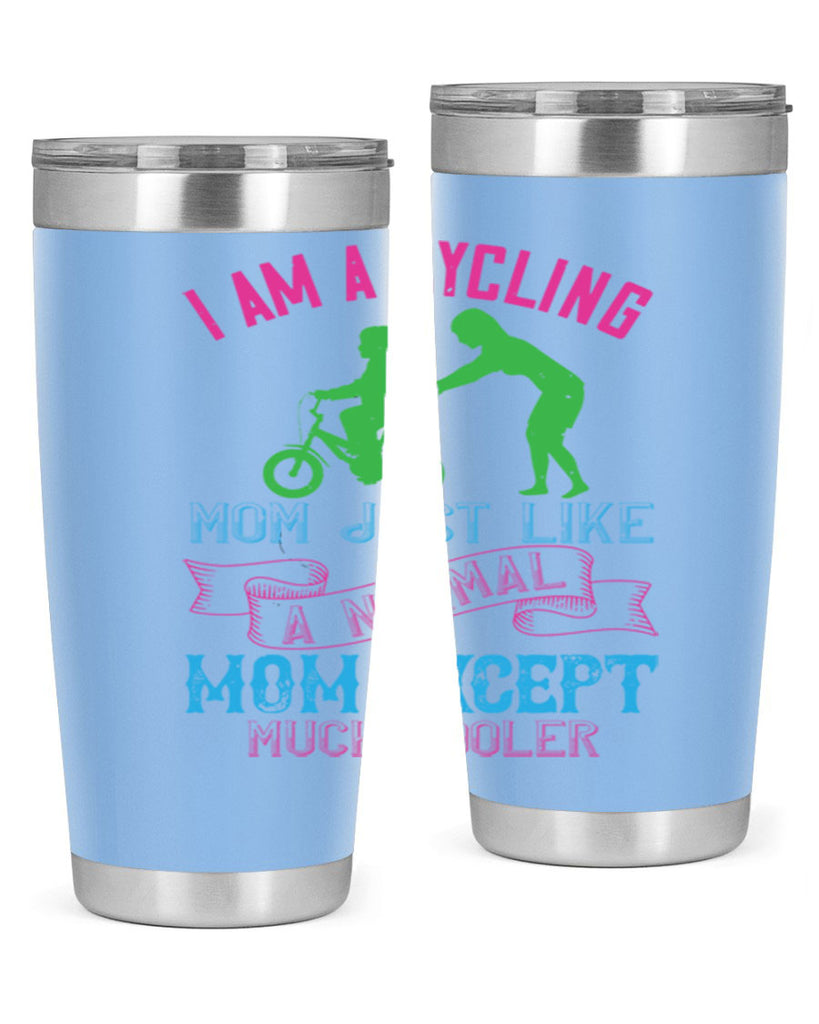 i am a cycling mom just like a normal 164#- mom- Tumbler