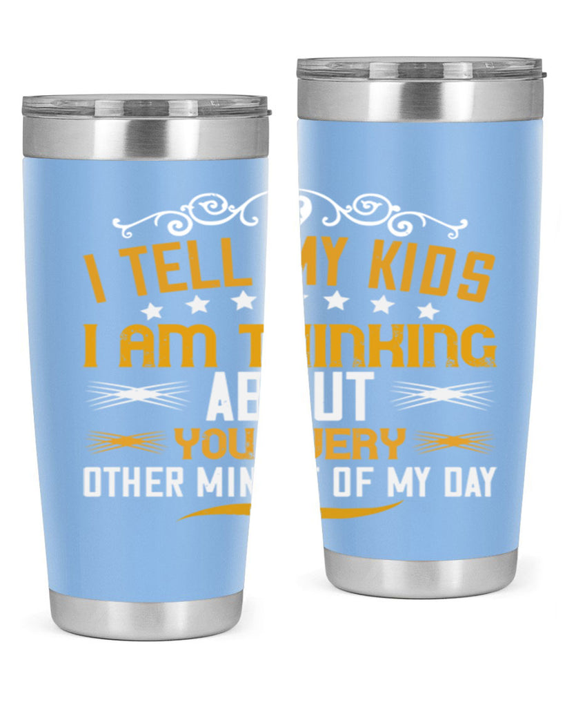 i tell my kids 151#- mom- Tumbler