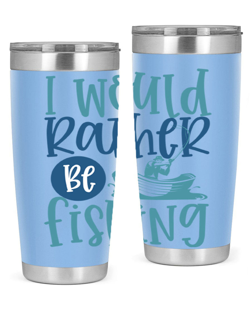 i would rather be fishing 211#- fishing- Tumbler