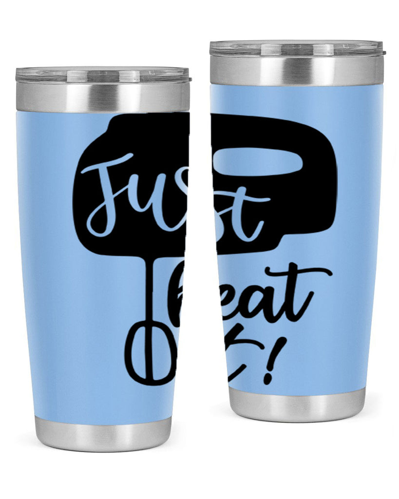 just beat it 90#- kitchen- Tumbler