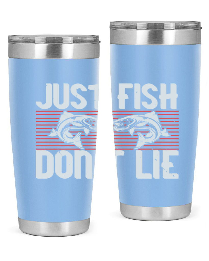 just fish don’t lie 249#- fishing- Tumbler