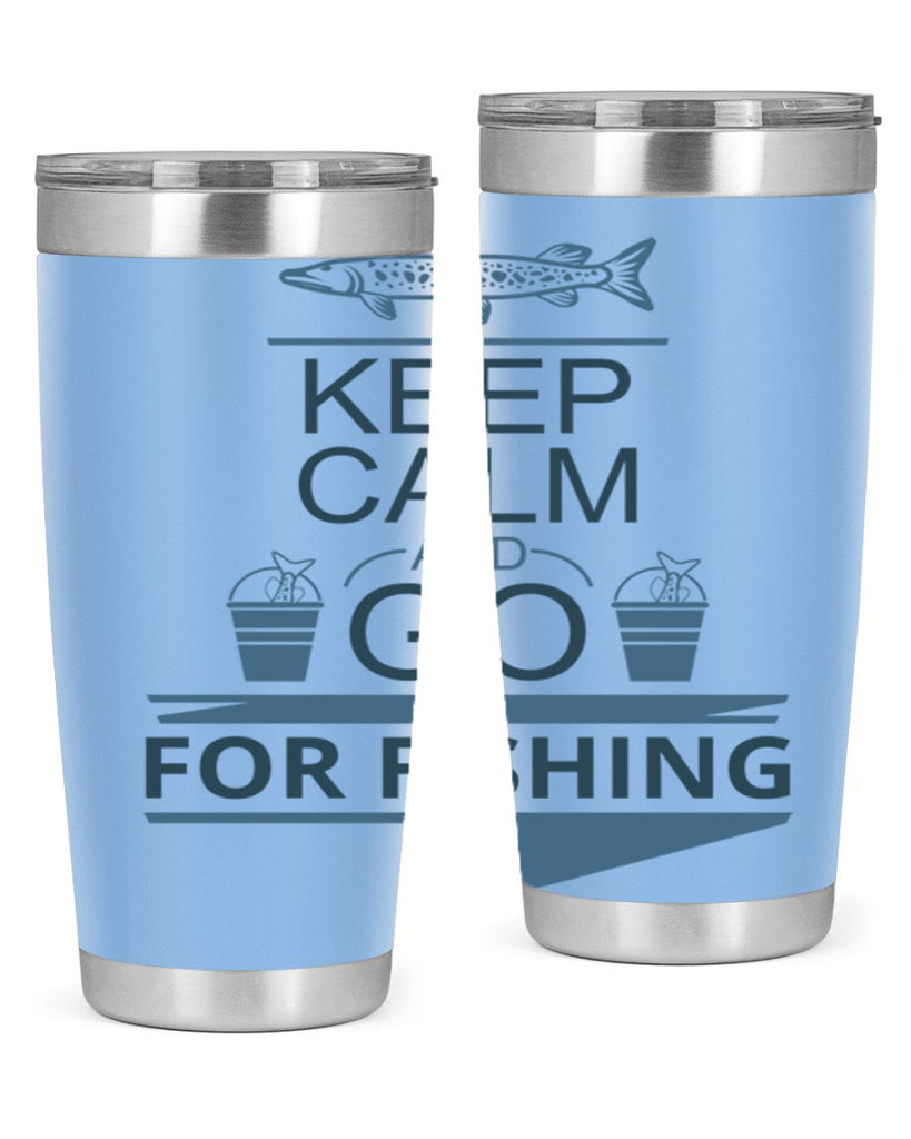 keep calm and go 67#- fishing- Tumbler