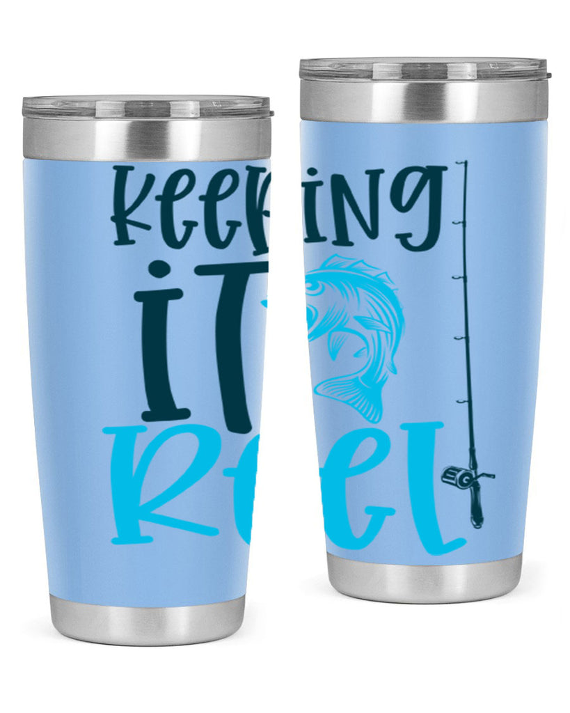 keeping it reel 207#- fishing- Tumbler