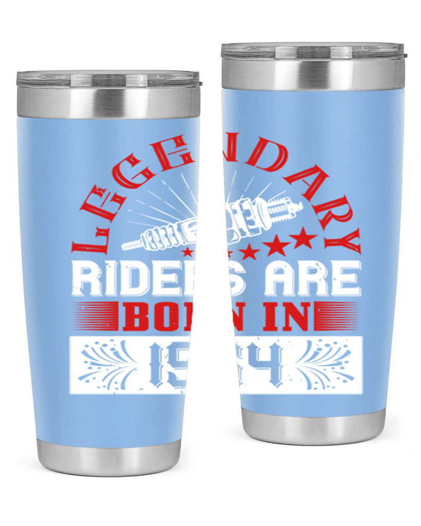 legendary riders are born in Style 58#- birthday- tumbler