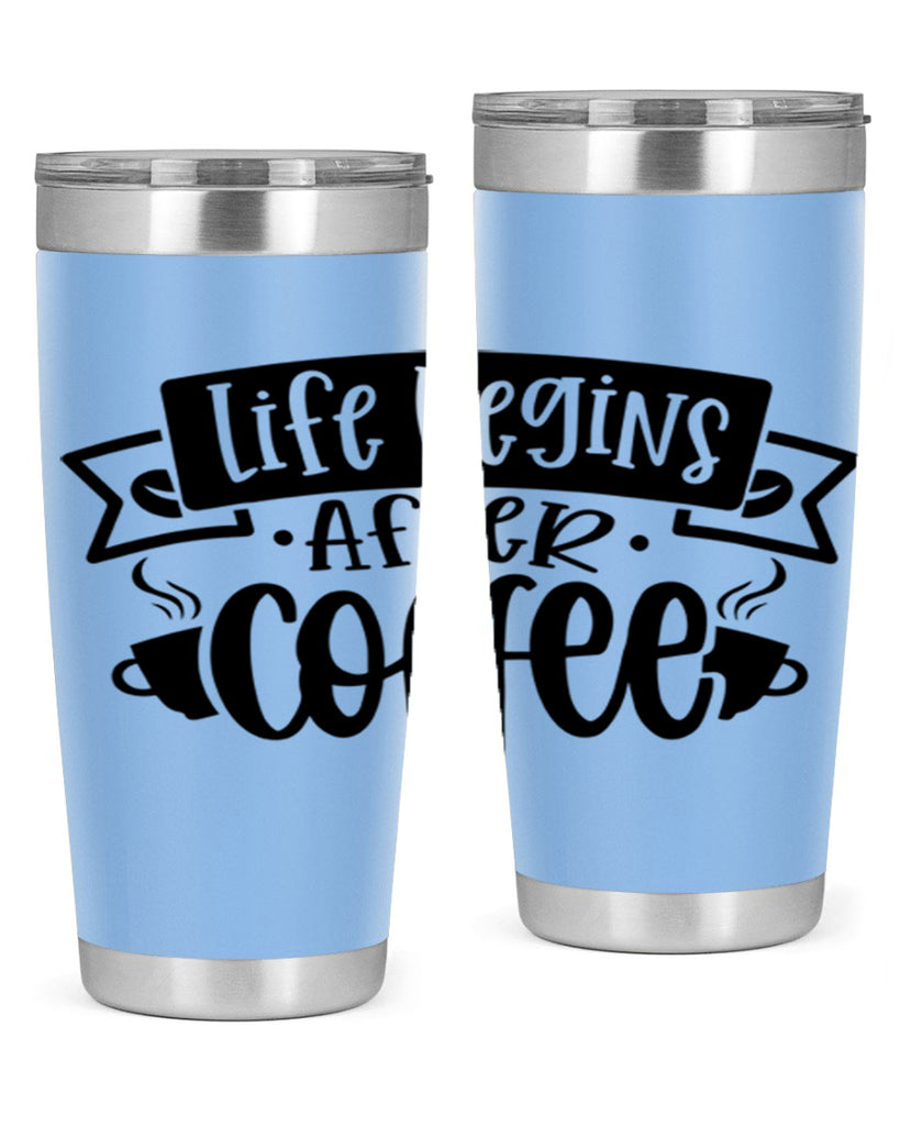 life begins after coffee 78#- coffee- Tumbler