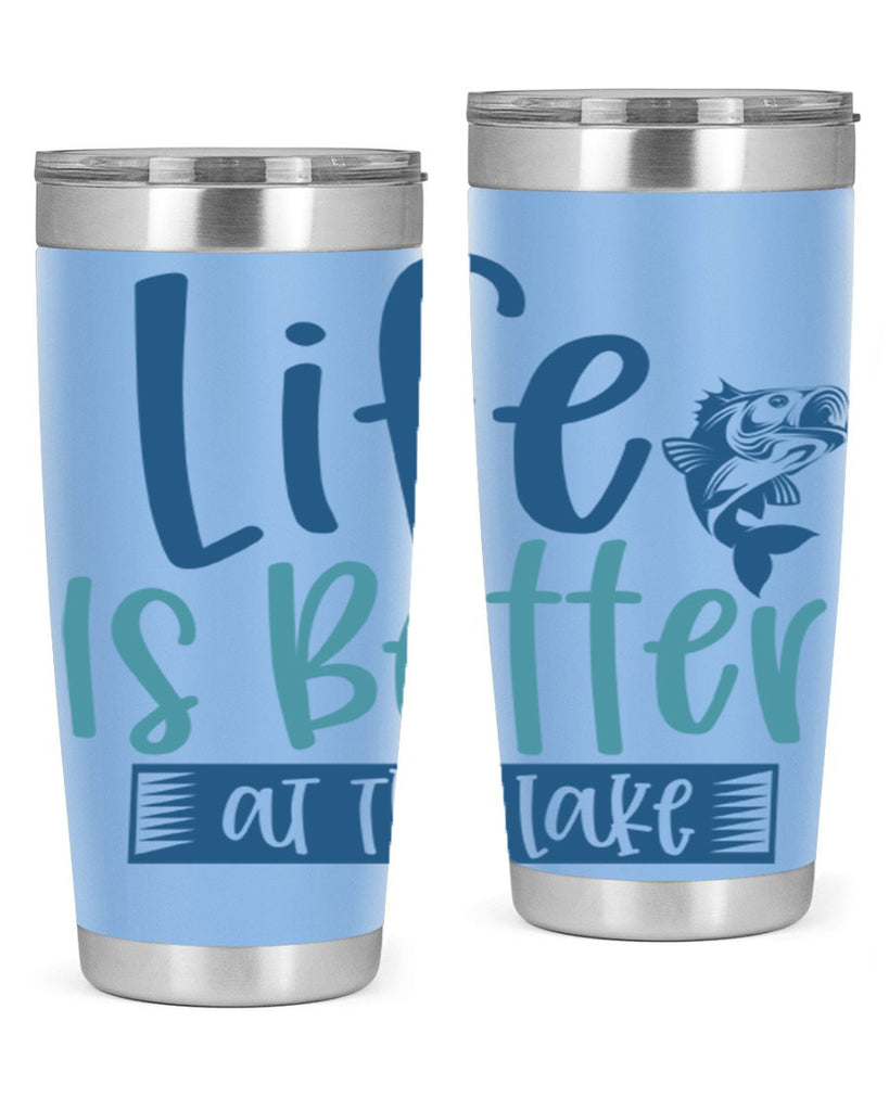 life is better at the lake 204#- fishing- Tumbler