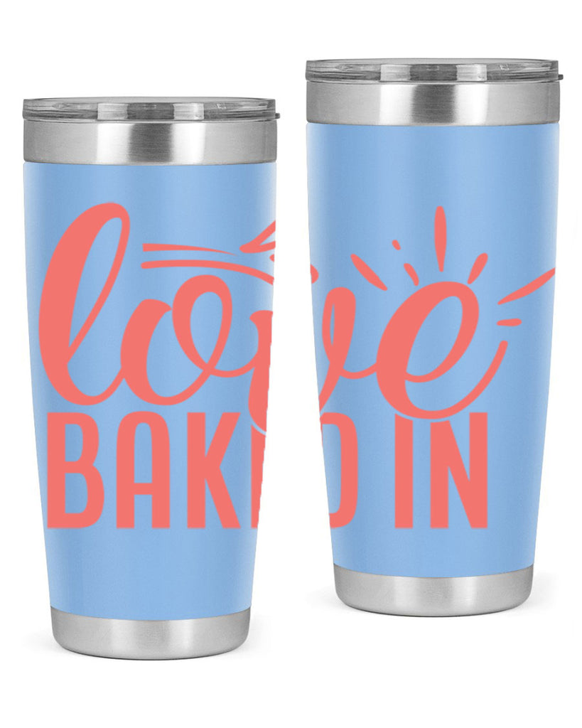 love baked in 13#- kitchen- Tumbler