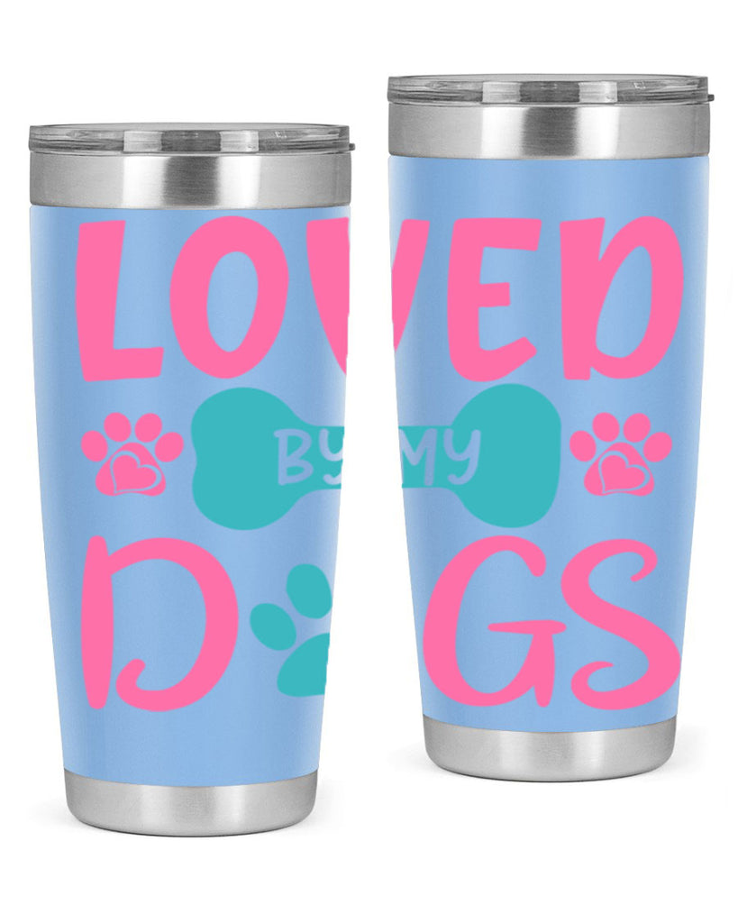 loved by my dogs 327#- mom- Tumbler