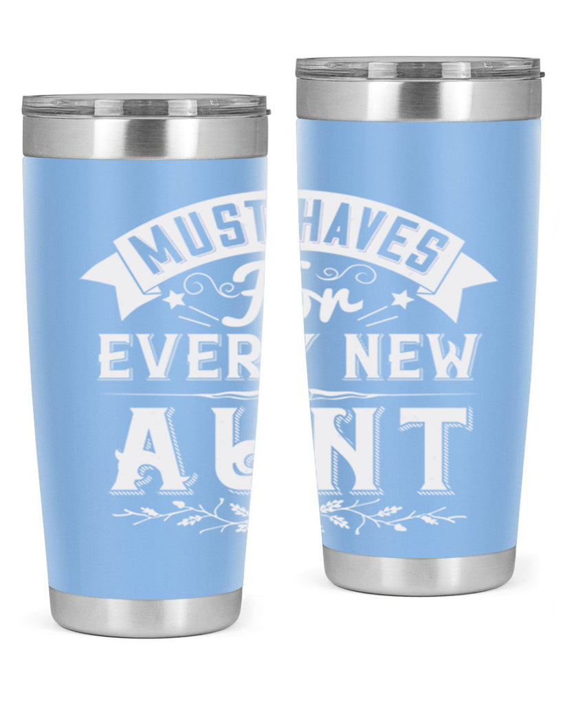 must haves for every new aunt Style 38#- aunt- Tumbler