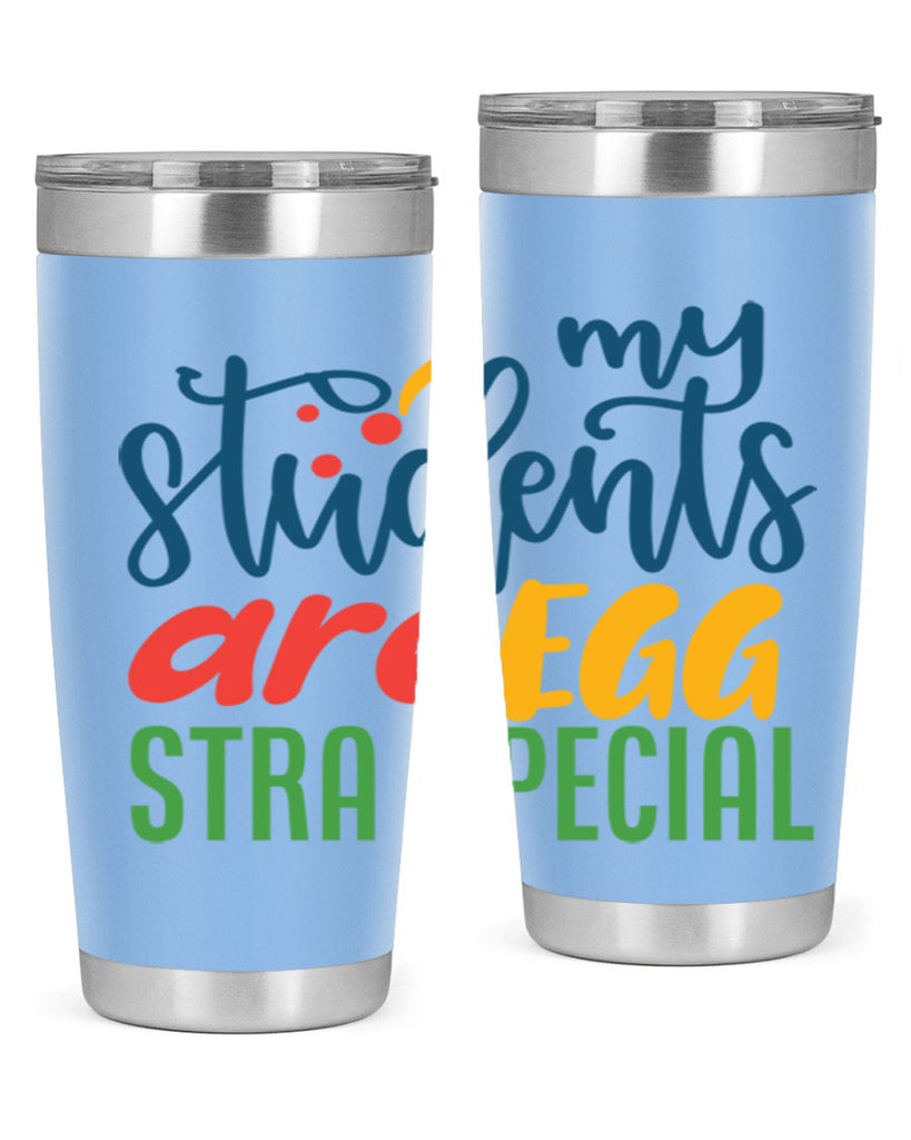 my students are egg strA special Style 171#- teacher- tumbler