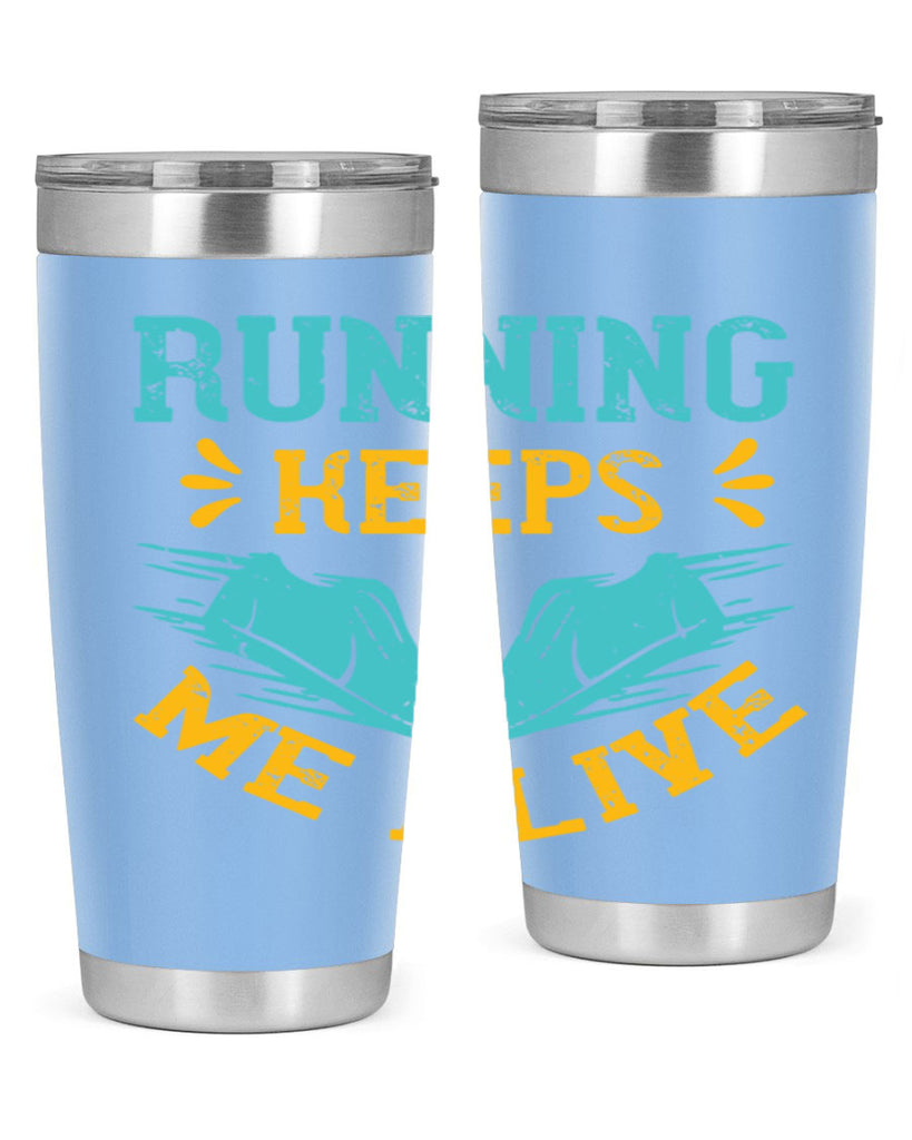 running keeps me alive 19#- running- Tumbler