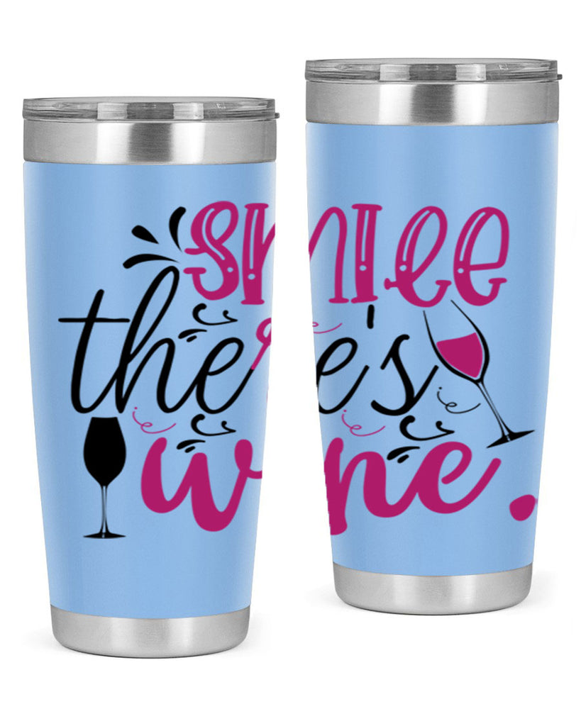 smile theres wine 158#- wine- Tumbler