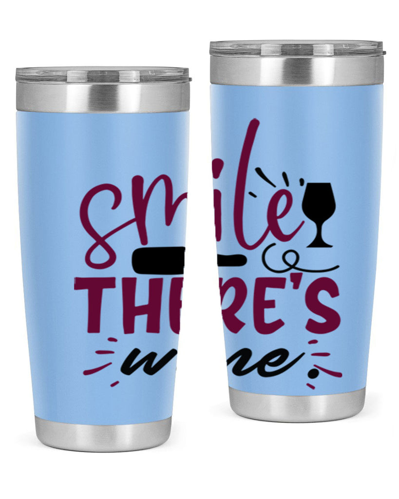 smile theres wine 159#- wine- Tumbler