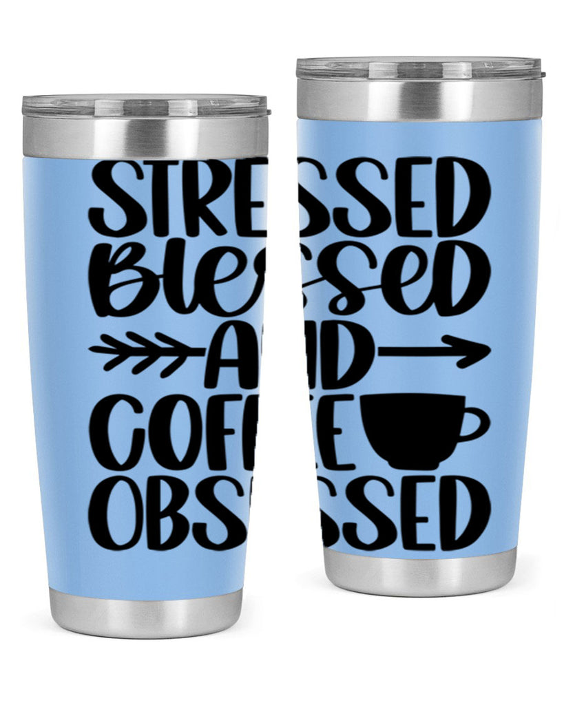 stressed blessed and 26#- coffee- Tumbler