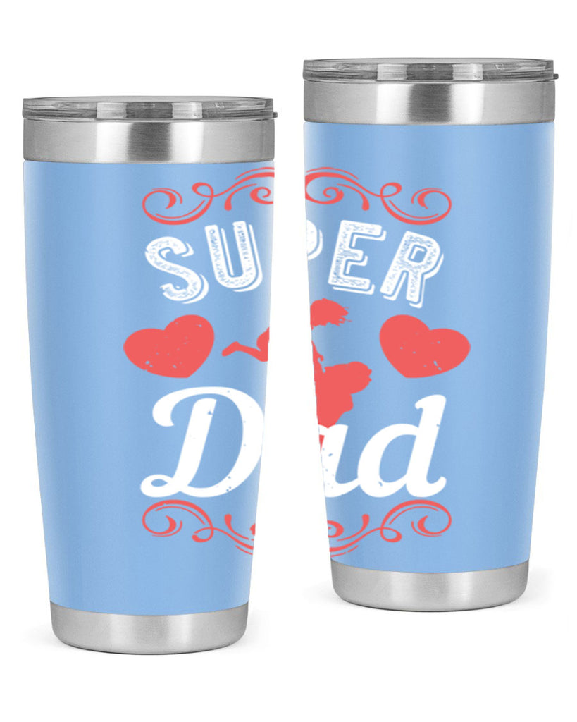 super dad 178#- fathers day- Tumbler