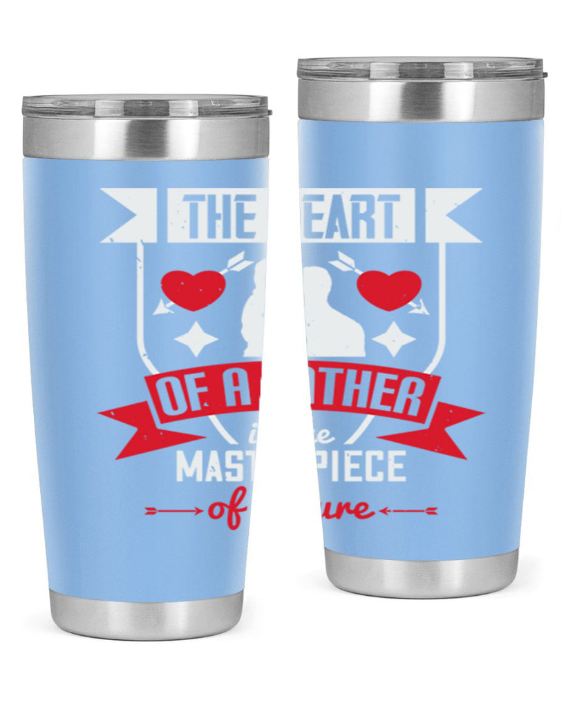 the heart of a father 159#- fathers day- Tumbler