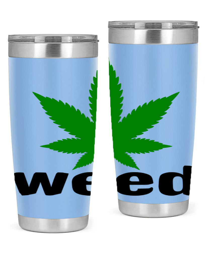 weed 279#- marijuana- Tumbler