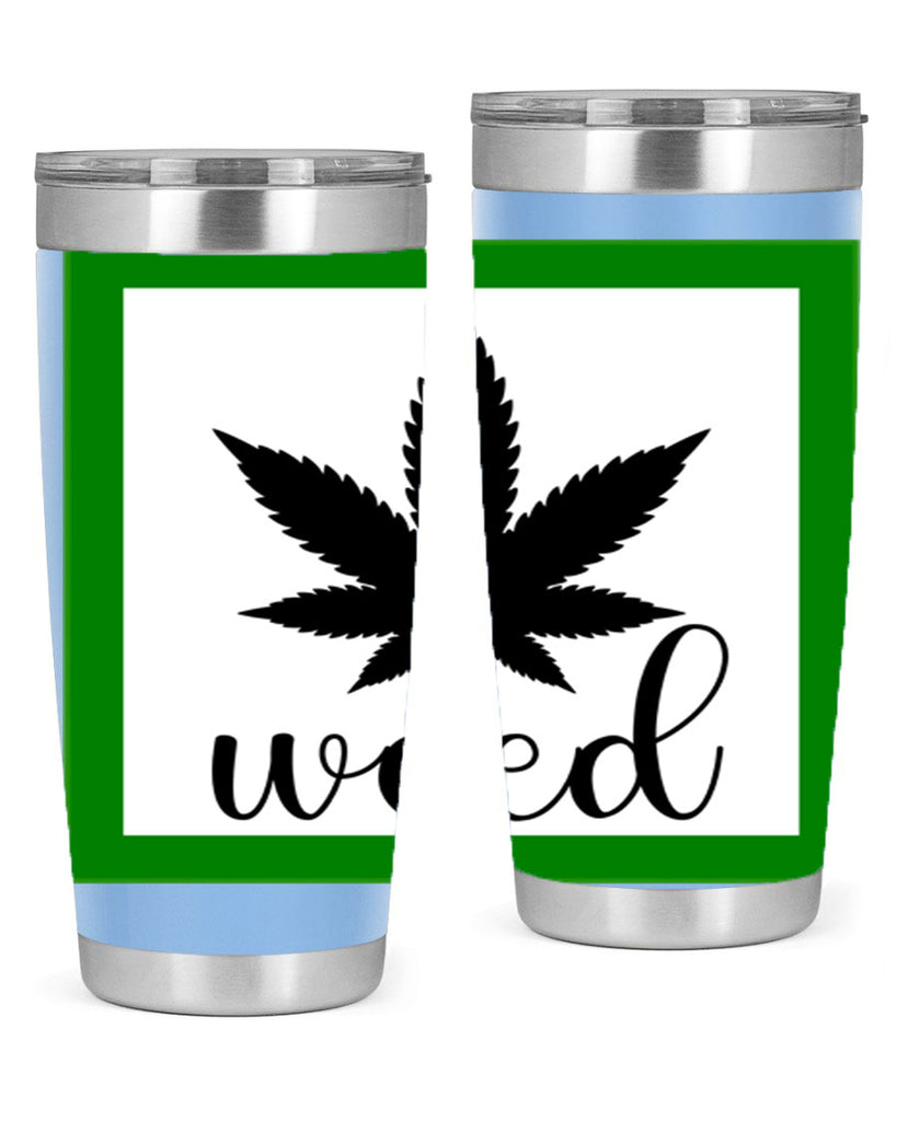 weed art 283#- marijuana- Tumbler