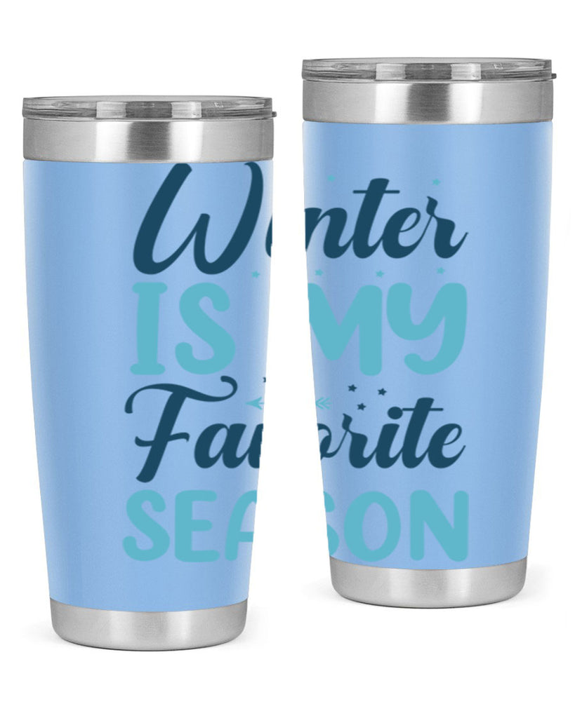 winter is my favorite season 512#- winter- Tumbler