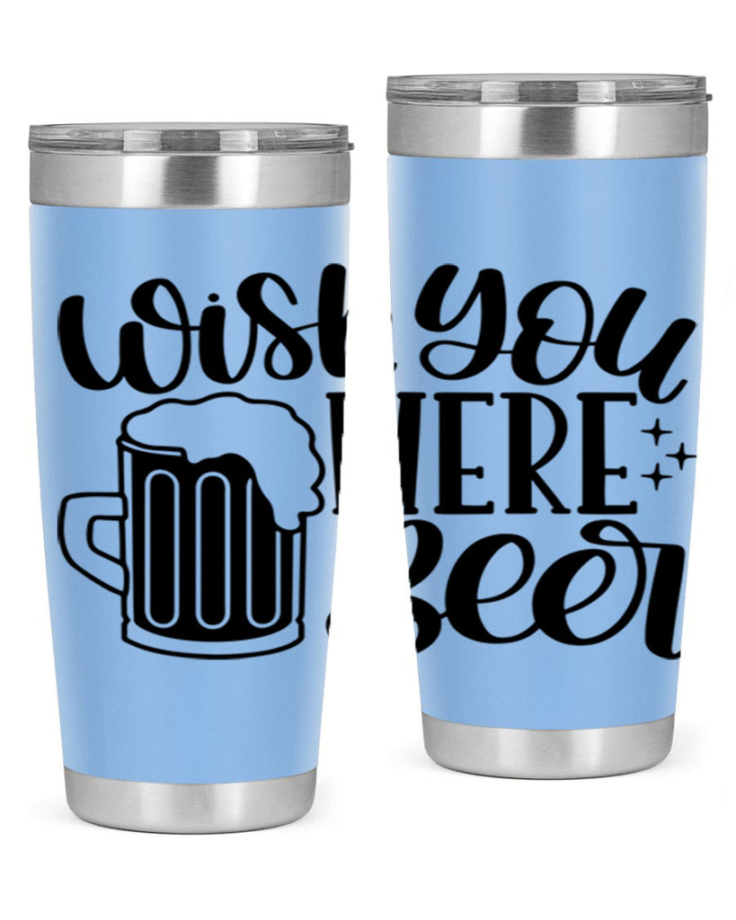 wish you were beer 15#- beer- Tumbler