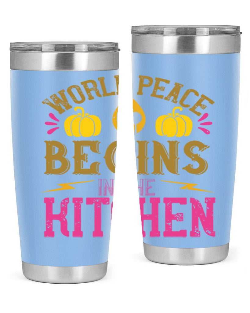 world peace begins in the kitchen 7#- vegan- Tumbler