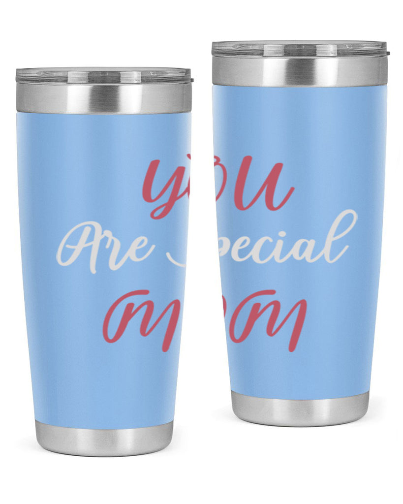 you are special mom 11#- mom- Tumbler