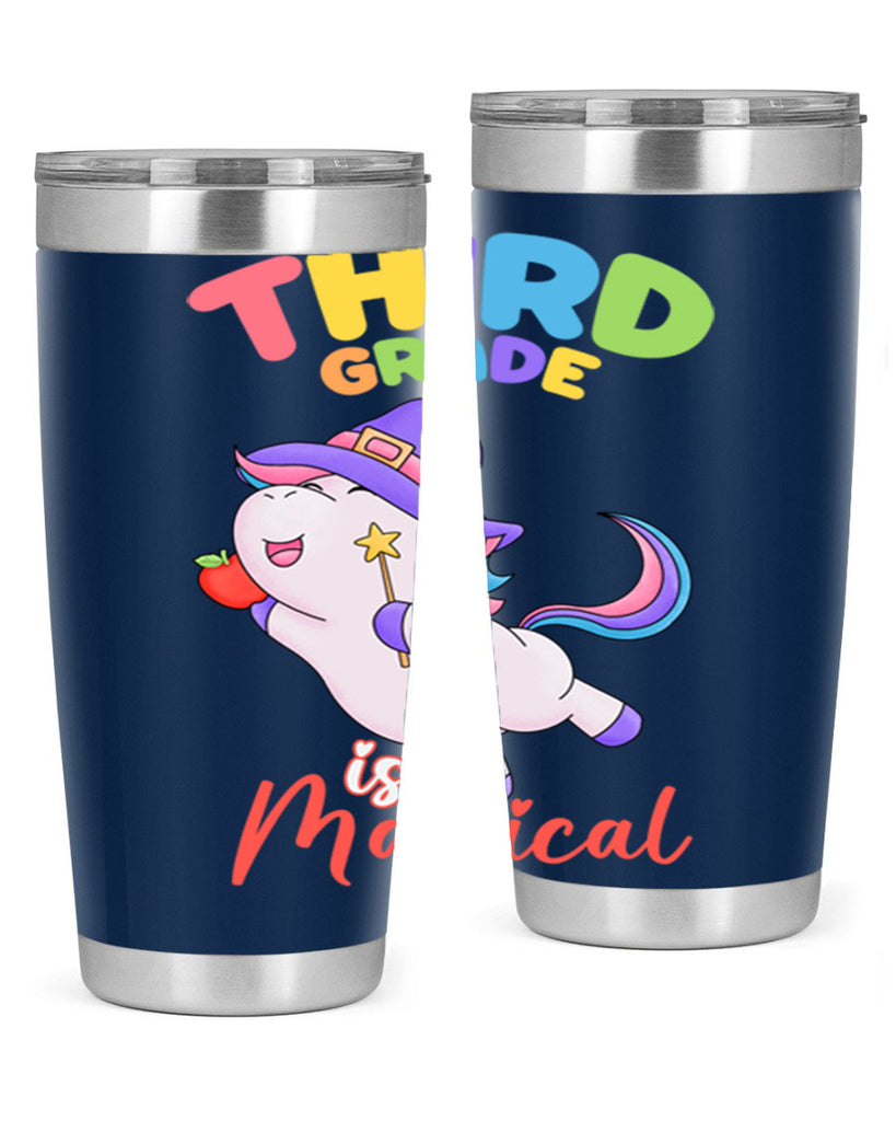 3rd Grade is Magical Unicorn 5#- 3rd grade- Tumbler