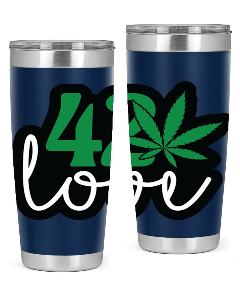 420 love 1#- marijuana- Tumbler