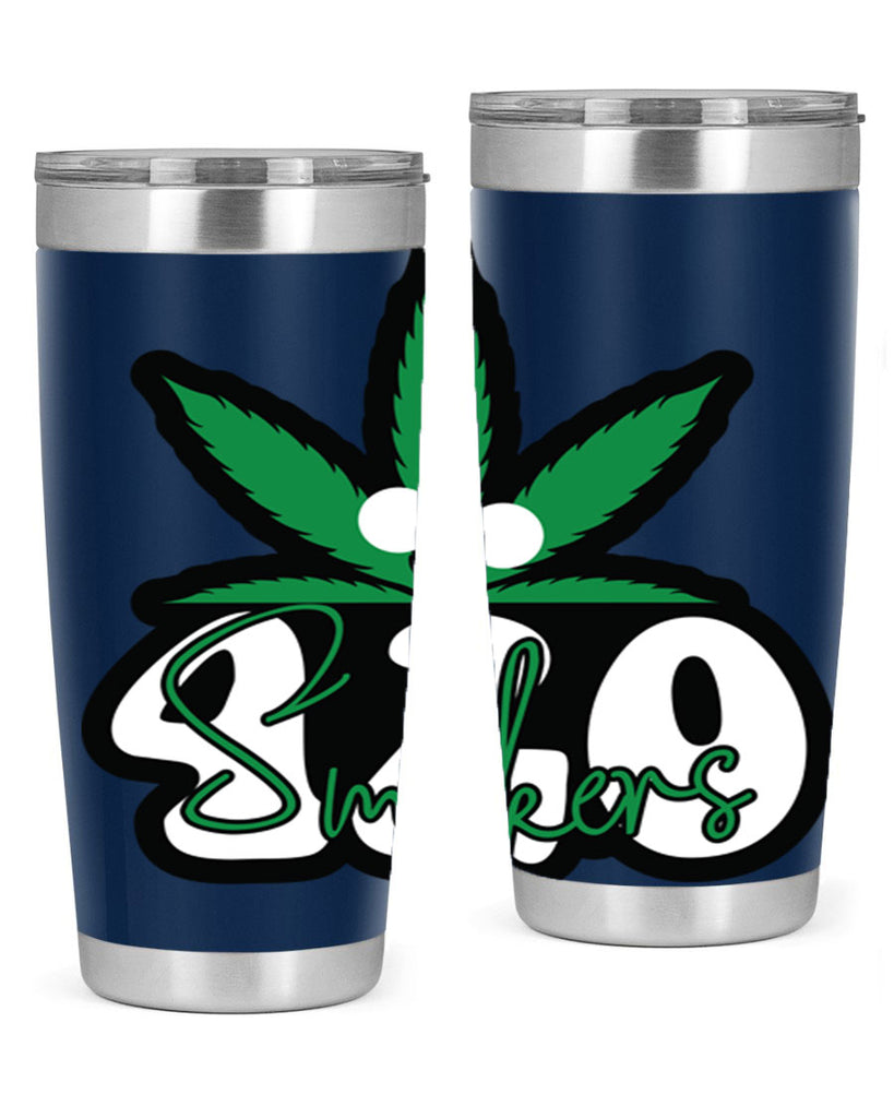 420 smokers 2#- marijuana- Tumbler