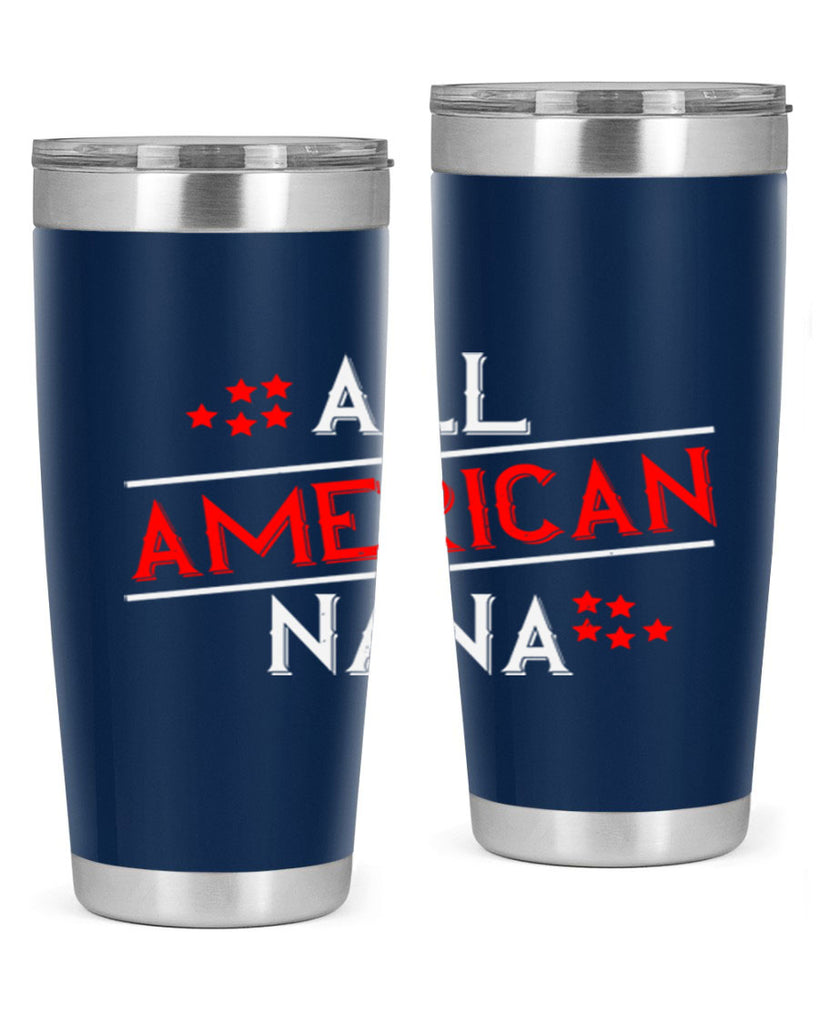 ALL american nana 110#- grandma - nana- Tumbler